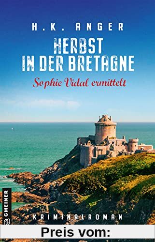 Herbst in der Bretagne: Kriminalroman (Bistroköchin Sophie Vidal)